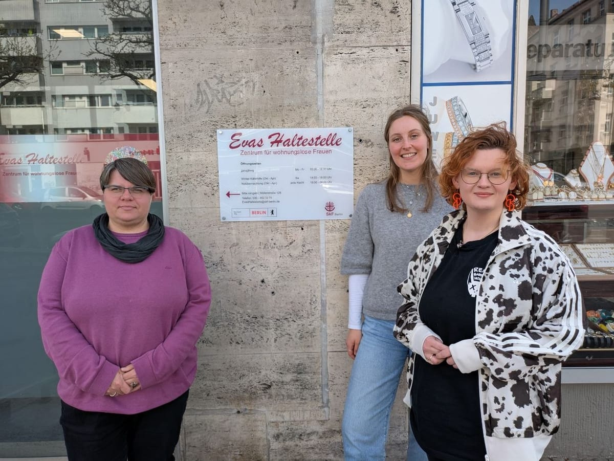 Evas Haltestelle bietet obdachlosen Frauen* einen Ort der Menschlichkeit.